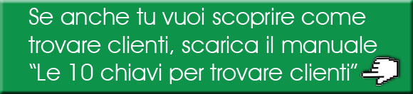Come trovare clienti - scarica gratis il manuale di Viasetti